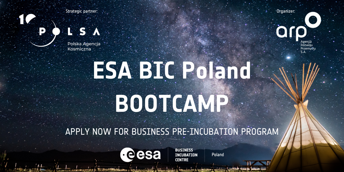 You are currently viewing ESA BIC Poland Bootcamp – II edition